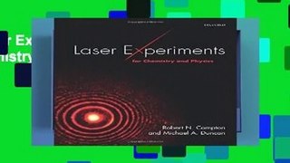 Laser Experiments for Chemistry and Physics Complete