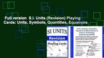 Full version  S.I. Units (Revision) Playing Cards: Units, Symbols, Quantities, Equations