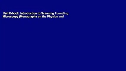 Mastering Scanning Tunneling Microscopy: The Complete E-Book Guide 📖