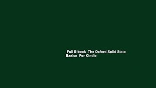 Full E-book  The Oxford Solid State Basics  For Kindle