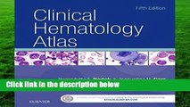 Clinical Hematology Atlas, 5e