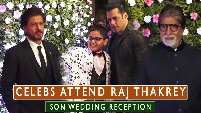 Shah Rukh, Salman, Amitabh & Many More Celebs Attend Raj Thakrey Son's Wedding Reception