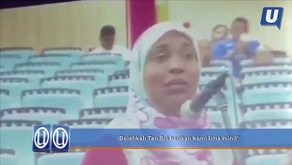 ‘Bolehkah Tan Sri berikan kami lima minit'
