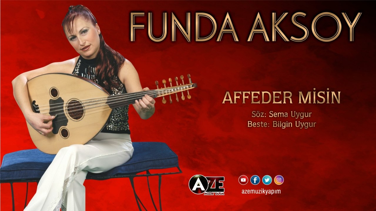 Funda Aksoy - Affeder Misin - Dailymotion Video