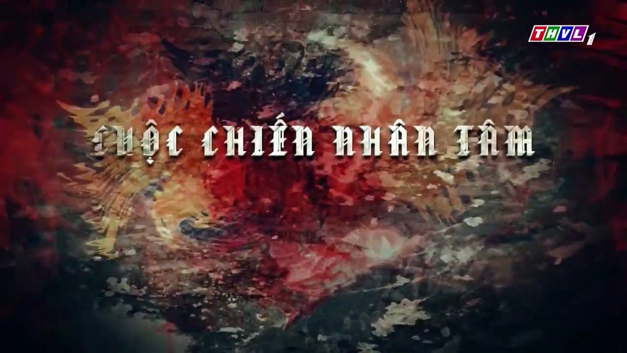 Cuộc Chiến Nhân Tâm Tập 39 - Phim Việt Nam
