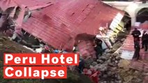 Hotel Collapse In Peru Kills At Least 15 During Wedding