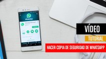 Cómo hacer una copia de seguridad de Whatsapp