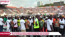 1er congrès du RHDP, Alassane Ouattara aux militants -  