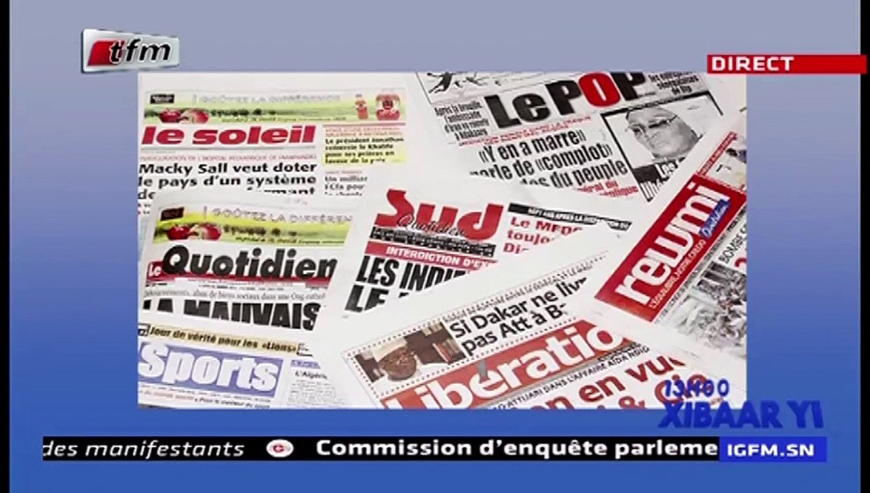 REPLAY - Revue de Presse - Pr : EL HADJ ASSANE...
