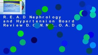 R.E.A.D Nephrology and Hypertension Board Review D.O.W.N.L.O.A.D