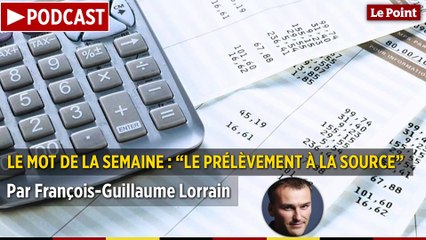 Le mot de la semaine #3 : prélèvement à la source