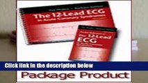 The 12-Lead ECG in Acute Coronary Syndromes - Text and Pocket Reference Package, 3e