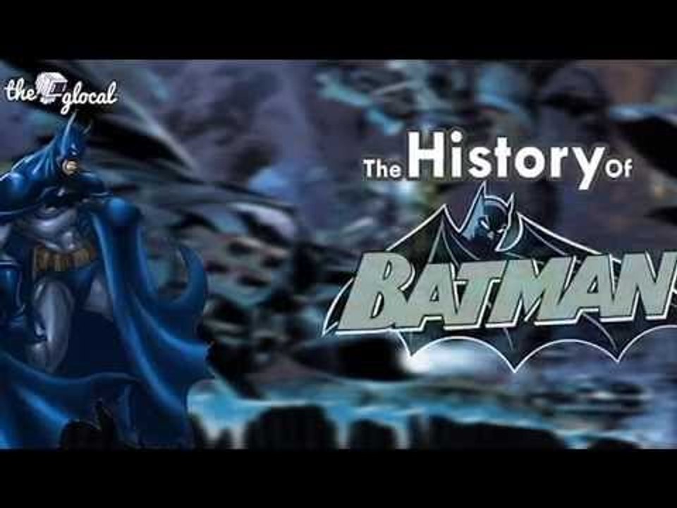 History of Batman