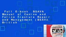 Full E-book  BSAVA Manual of Canine and Feline Fracture Repair and Management (BSAVA British