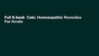 Full E-book  Cats: Homoeopathic Remedies  For Kindle