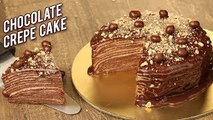 Chocolate Crepe Cake Recipe - Homemade Chocolate Cake Without Oven - Eggless Cake Recipe - Bhumika