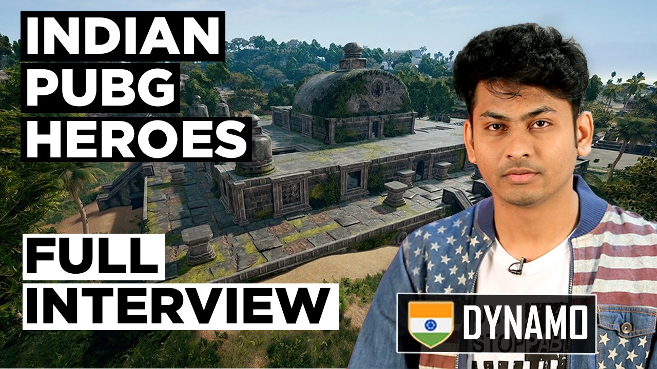 Indian Heroes of PUBG | Episode 3: Dynamo Gaming | Aditya Sawant | First Interview