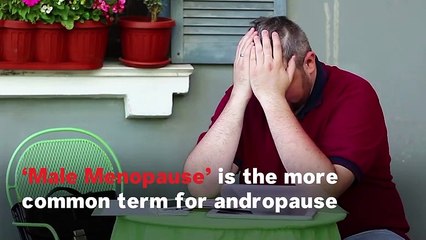Andropause: Debunking ‘The Male Menopause’ Myth