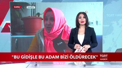 "Bu Gidişle Bu Adam Bizi Öldürecek!"