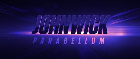 JOHN WICK PARABELLUM (Keanu Reeves) - Bande annonce VOST