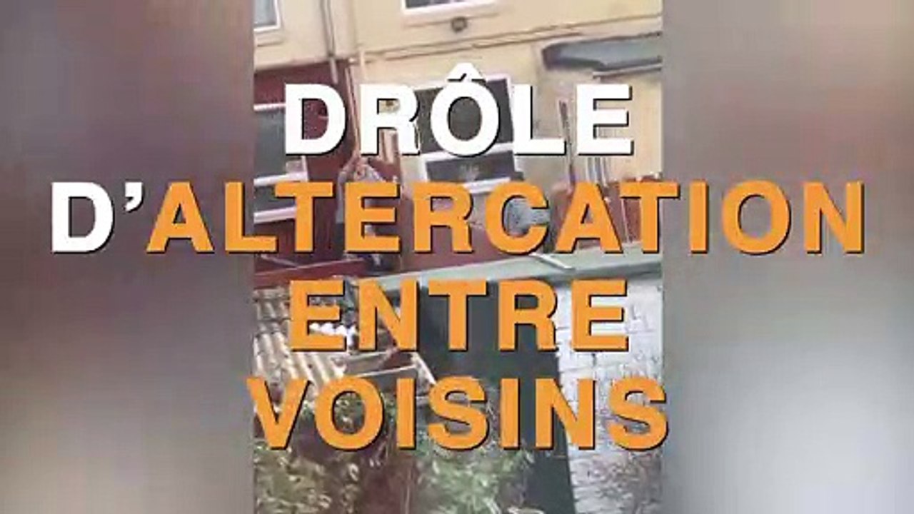 Découvrez une drôle d'altercation entre voisins !