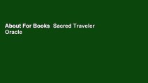 About For Books  Sacred Traveler Oracle Cards: A 52-Card Deck and Guidebook Complete