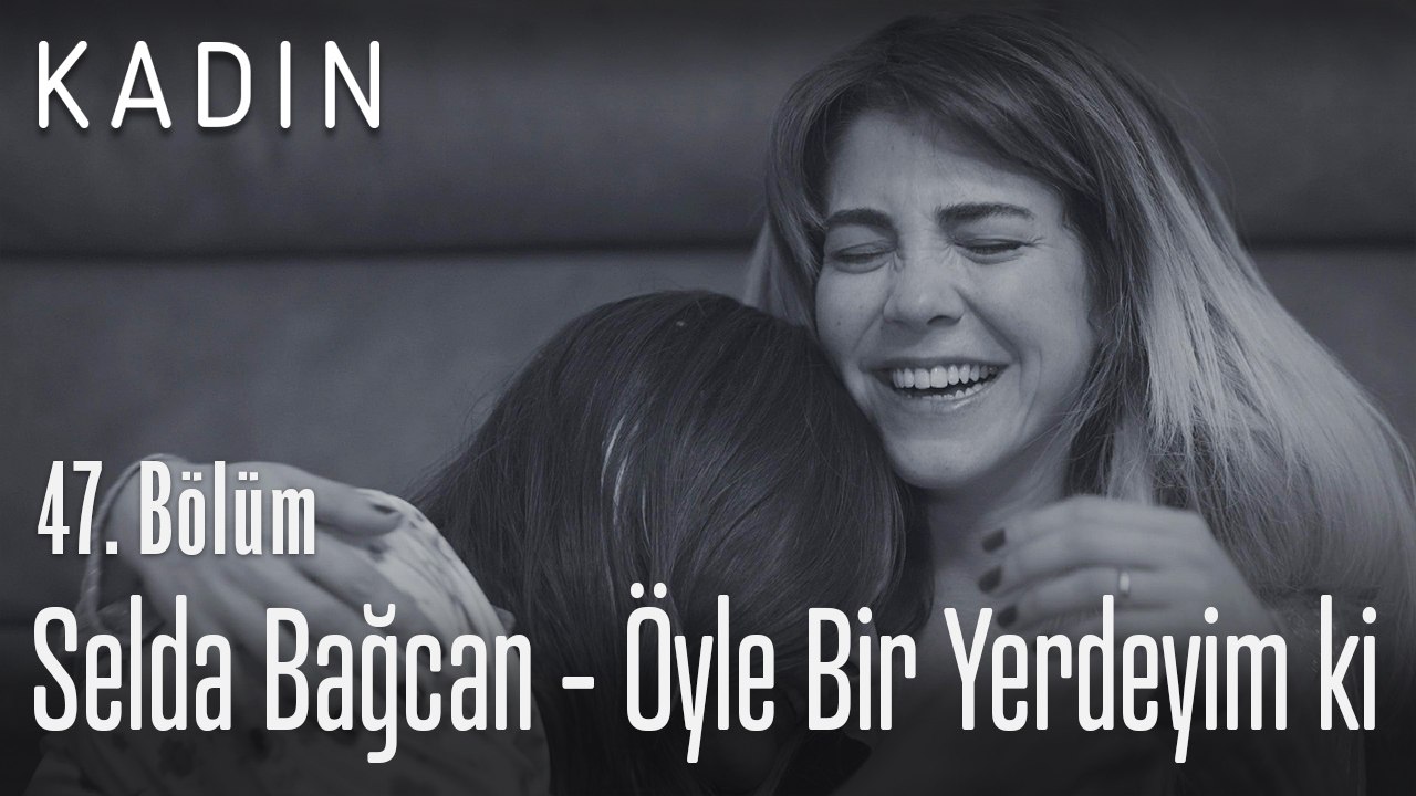 Selda Bağcan öyle Bir Yerdeyim Ki
