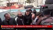 Erzurum Film Gibi Operasyonla Yakalanan 'Uyuşturucu Baronu' Adliyede