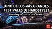¿UNO DE LOS MÁS GRANDES FESTIVALES DE HARDSTYLE? | Hardstyle, Hardcore & Más