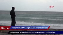 Buse’yi arama çalışmaları 7’nci gününde