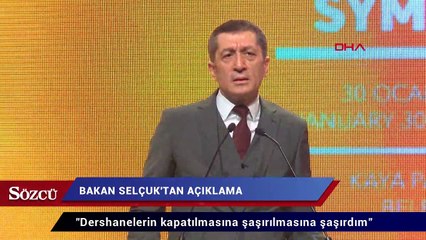 Bakan Selçuk:  Dershane ve temel liselerin kapatılmasına şaşırılmasına şaşırdım