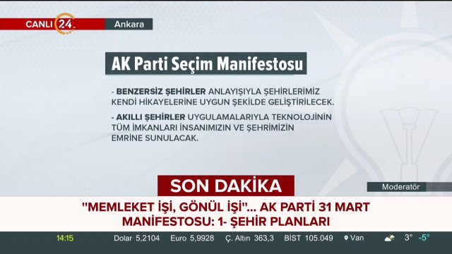 AK Parti 31 Mart manifestosu açıklandı