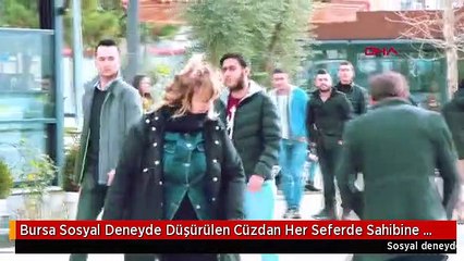 Bursa Sosyal Deneyde Düşürülen Cüzdan Her Seferde Sahibine Geri Verildi