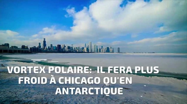 Vortex polaire aux États-Unis: il fera plus froid à Chicago qu'en Antarctique