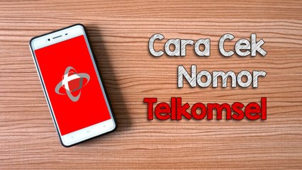 Cara Cek Nomor Telkomsel di HP