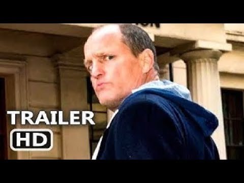 LOST IN LONDON (FIRST LOOK - Official Trailer NEW) 2019 Woody Harrelson, Owen Wilson Movie HD