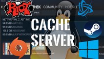 [TUT] Cache-Server für Steam   Origin   Battle.net   Windows [4K | DE]