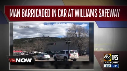 Man barricaded in car at Safeway in Williams