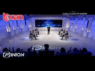 Opinion - Cilesia e ilaceve ne Shqiperi! (30 janar 2019)