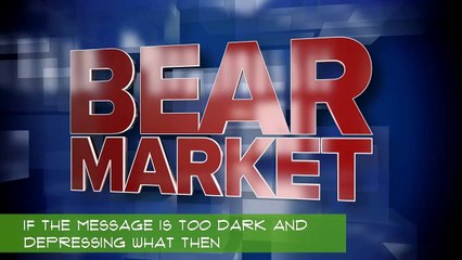 If the Message is Too Dark and Depressing What The