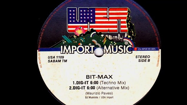 Bit-Max - Dig-It (Techno Mix) (B1)