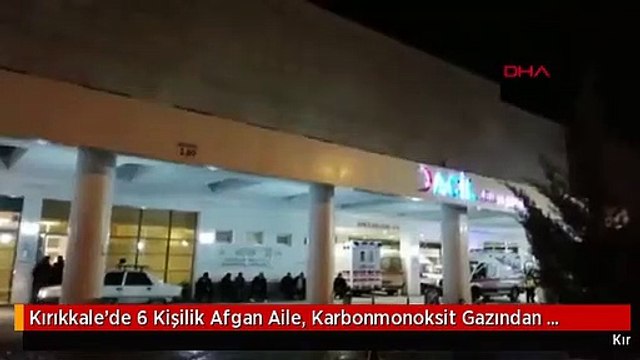 Kırıkkale'de 6 Kişilik Afgan Aile, Karbonmonoksit Gazından Zehirlendi