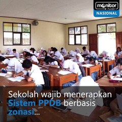 Penerimaan Peserta Didik Baru Melalui Sistem Zonasi