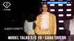 Cara Taylor Model Talks Spring/Summer 2019 | FashionTV | FTV
