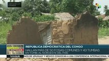 Hallan 50 fosas comunes y 43 tumbas en República Democrática del Congo