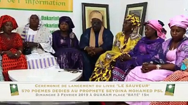 Presentation livre Le Sauveur 570 Poémes Dedies au Prophete Seydina Mohamed PSL à Ouakam