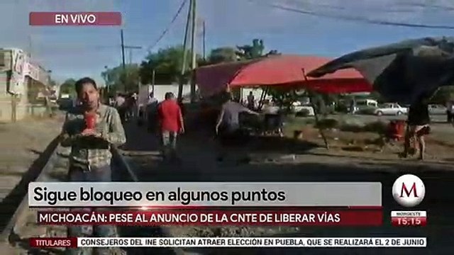 Sigue bloqueo de la CNTE en algunos puntos de Michoacan
