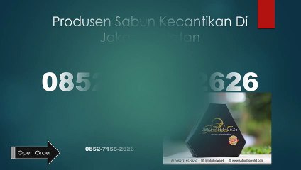 0852-7155-2626 | Produsen Sabun Kecantikan Di Jakarta Selatan