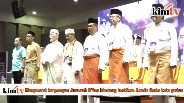 AMANAH K'tan adakan mesyuarat tergempar berkaitan lantikan Azmin