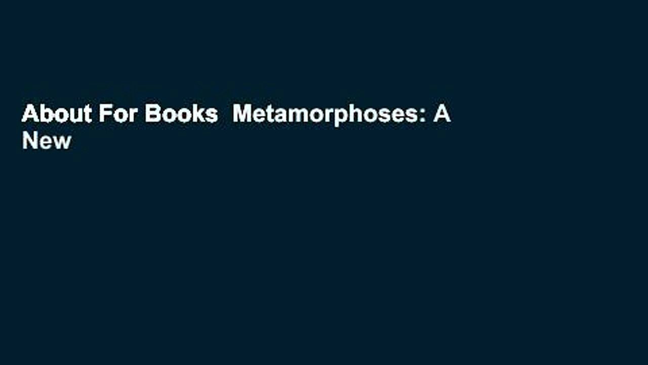About For Books  Metamorphoses: A New Verse Translation (Penguin Classics) Complete